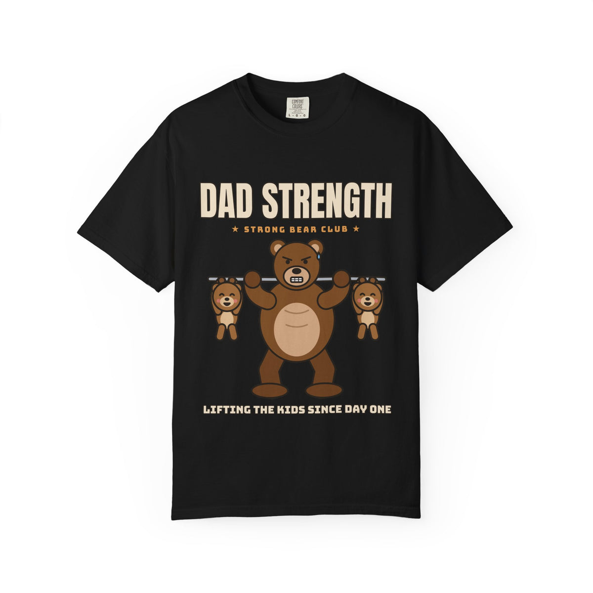 Dad Strength T-Shirt – Funny Strong Bear Dad Lifting Kids Comfort Colors Gym Tee
